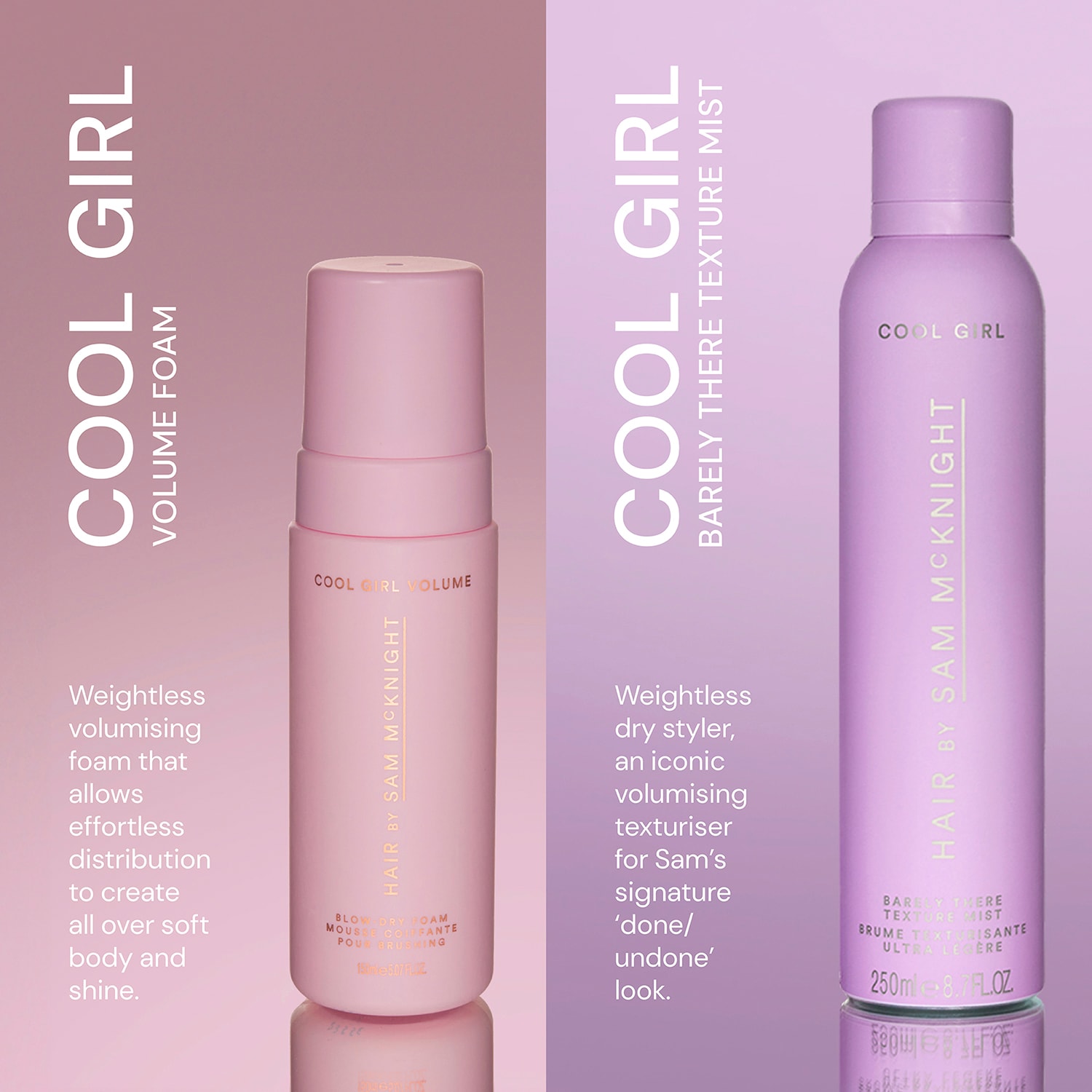 Cool Girl Volume Foam