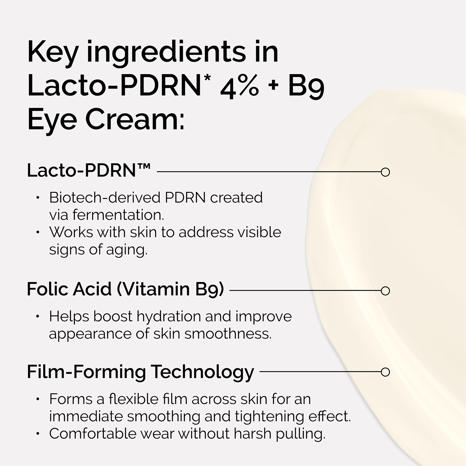 Lacto-PDRN* 4% + B9 Eye Cream